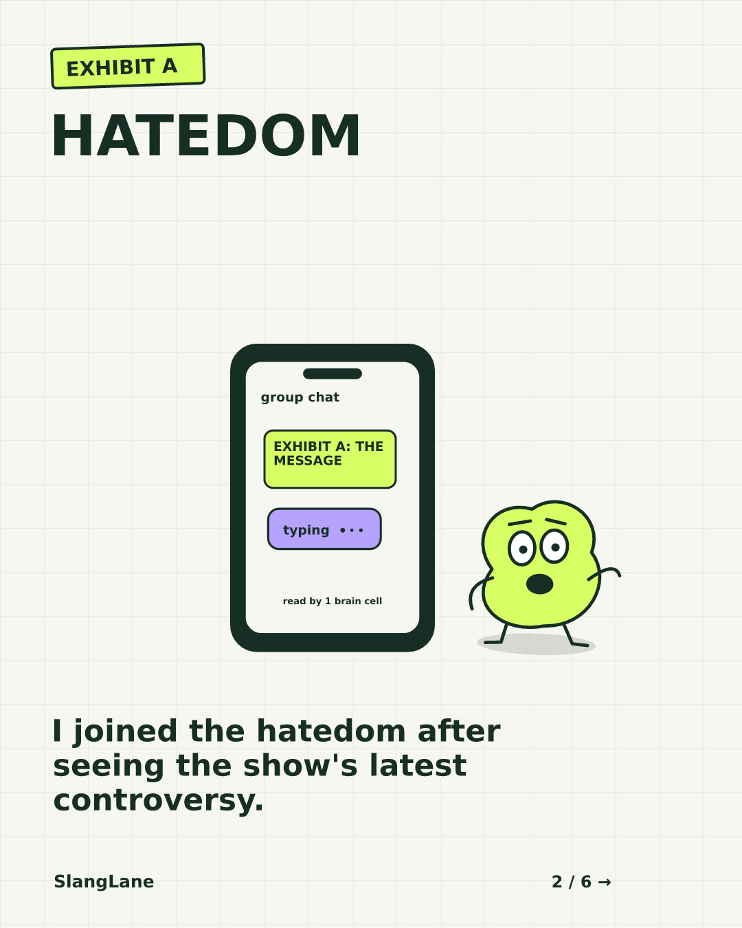 HATEDOM — I joined the hatedom after seeing the show's latest controversy.
